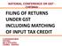 FILING OF RETURNS UNDER GST INCLUDING MATCHING OF INPUT TAX CREDIT
