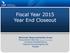 Fiscal Year 2015 Year End Closeout