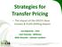 Strategies for Transfer Pricing