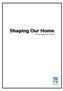 Shaping Our Home. Annual Report