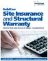 Site Insurance and Structural Warranty Protection and peace of mind guaranteed