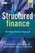 Structured Finance. The Object-Oriented Approach. Umberto Cherubini Giovanni Della Lunga