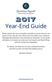 2017 Year-End Guide. As always, we thank you for your continued business and wish you the very best this holiday season.