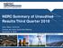 NERC Summary of Unaudited Results Third Quarter Andy Sharp, Controller Finance and Audit Committee Meeting November 6, 2018