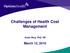 Challenges of Health Cost Management