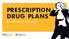 PRESCRIPTION DRUG PLANS. Enrollment Periods