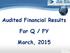 Audited Financial Results. For Q / FY. March, 2015