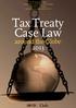 Tax Treaty Case Law around the Globe 2013
