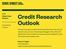 Credit Research. Outlook Global Cash. Outlook. Innovations in Cash