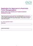 Application for Approval of a Restricted Funds Reorganisation