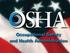 OSHA Recordkeeping Update. Sandra A. Boudloche Labor Liaison / Recordkeeping Coordinator Region VI