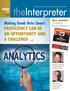 theinterpreter PROFICIENCY CAN BE AN OPPORTUNITY AND A CHALLENGE p. 8 Making Dumb Data Smart: See Inside! CONFERENCE PREVIEW SUPPLEMENT