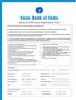 State Bank of India. Xpress Credit Loan Application Form