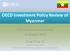 OECD Investment Policy Review of Myanmar