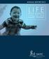 ANNUAL REPORT 2015 LIFE WITH DIGNITY LIFE TO THE FULLEST POSSIBLE