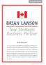 BRIAN LAWSON. True Strategic Business Partner. By Ramona Dzinkowski