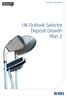 UK Outlook Selector Deposit Growth. Business area. Plan 2