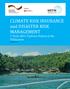 MICROI. CLIMATE RISK INSURANCE and DISASTER RISK MANAGEMENT 5 Years After Typhoon Haiyan in the Philippines January 2019
