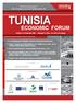 economic forum Latest developments in Tunisia s economy and investment environment.