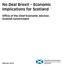 No Deal Brexit Economic Implications for Scotland. Office of the Chief Economic Adviser, Scottish Government