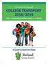 Your journey through COLLEGE TRANSPORT 2018 / 2019 POST - 16 RUTLAND STUDENTS (AGED YEARS) A Guide to Read and Keep