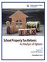 School Property Tax Reform: An Analysis of Options. by Jorge Barro and John W. Diamond