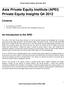 Asia Private Equity Institute (APEI) Private Equity Insights Q4 2012
