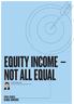 EQUITY INCOME NOT ALL EQUAL. by Olivia Engel, CFA Head of Active Quantitative Equities, APAC