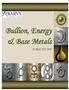 Bullion, Energy & Base Metals