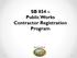 SB 854 Public Works Contractor Registration Program