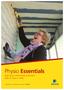 Physio Essentials Helping you restore body movement after an injury or illness. Retirement Investments Insurance Health