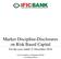 Market Discipline-Disclosures on Risk Based Capital