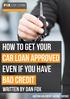 HOW TO GET YOUR CAR LOAN APPROVED EVEN IF YOU HAVE BAD CREDIT INTRODUCTION