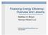 Financing Energy Efficiency: Overview and Lessons
