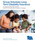 Group Voluntary Long Term Disability Insurance