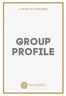 A GROUP OF EXCELLENCE GROUP PROFILE