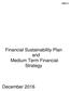 ANNEX A. Financial Sustainability Plan and Medium Term Financial Strategy