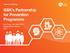 Health and Wellbeing GSK s Partnership for Prevention Programme