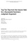 Top Ten Tips from the Insurer Side for a Successful Summary Judgment Argument 1