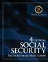 4 Critical SOCIAL SECURITY. Facts Retirees Must Know