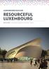 LUXEMBOURG PAVILION RESOURCEFUL LUXEMBOURG