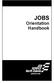 JOBS. Orientation Handbook