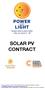SOLAR PV CONTRACT owe r & Light Pty. Ltd. AB PO x 321 Belg ia Gard en s, QLD poweran dlig ht. com.