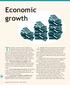 Economic growth. The economy s need for workers originates in