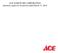 ACE HARDWARE CORPORATION Quarterly report for the period ended March 31, 2018