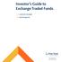 Investor s Guide to Exchange Traded Funds.