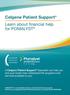 Celgene Patient Support Learn about financial help for POMALYST