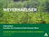 WEYERHAEUSER. Patty Bedient Executive Vice President & Chief Financial Officer
