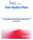 Fair Hydro Plan. An Assessment of the Fiscal Impact of the Province s Fair Hydro Plan