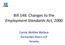 Bill 148: Changes to the Employment Standards Act, Carole McAfee Wallace Fernandes Hearn LLP Toronto